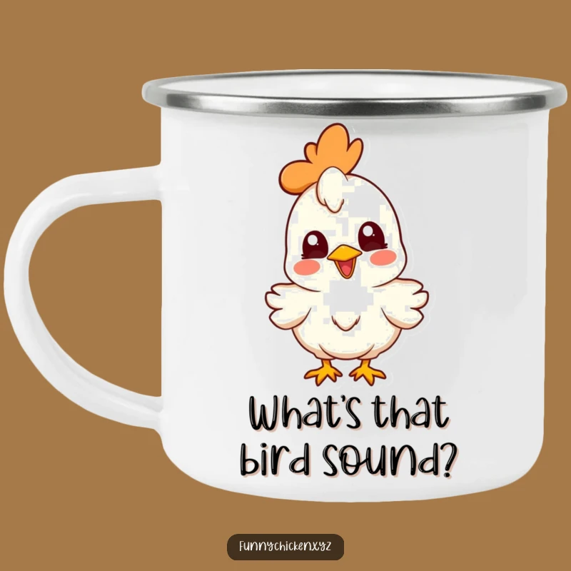 Funny Curious Chicken Enamel Mug, Joyful Head Cocked Camp Companion, Humorous Gift