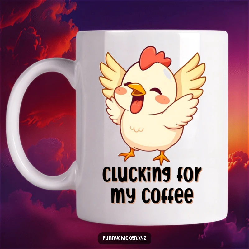 Funny mug featuring a cute chicken with a wide, happy grin, its wings flapping with pure excitement and delight.