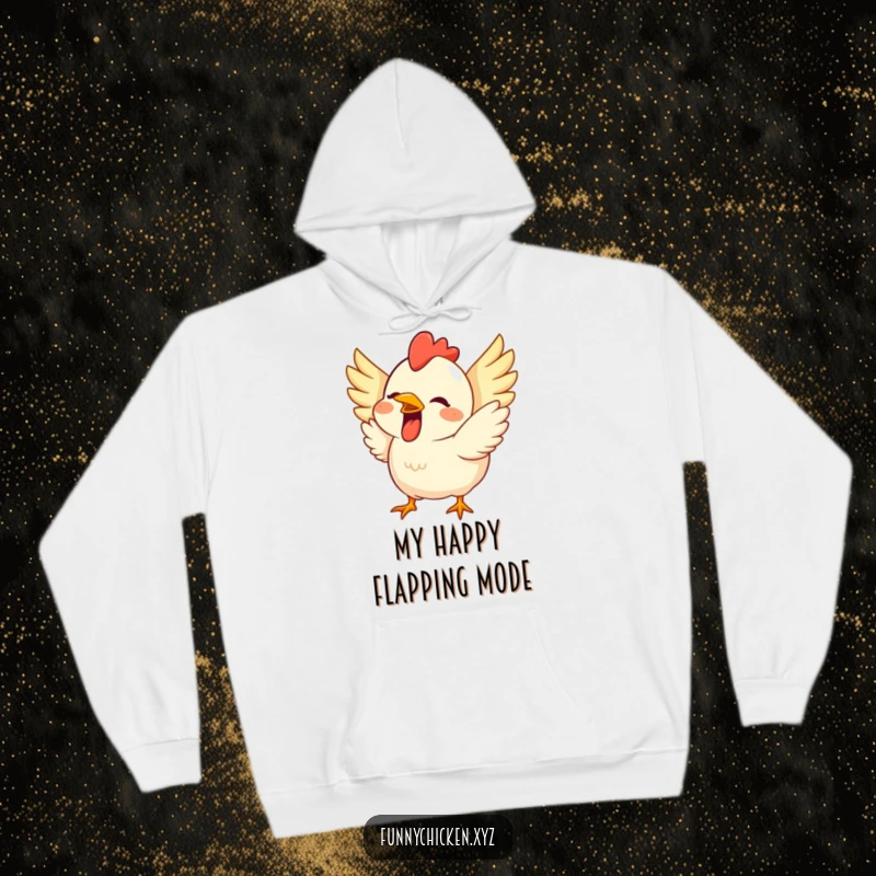 Funny hoodie featuring a cute chicken with a wide grin, wings flapping with excitement, perfect for cozy cheer.