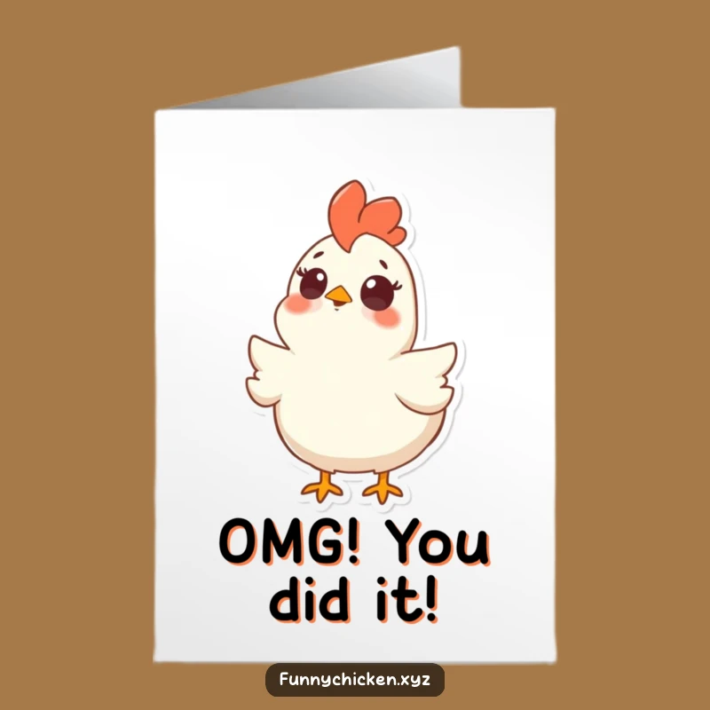 Free Printable Congratulations Card: Shocked Chicken Looking Up, Instant Downloadable Cheers