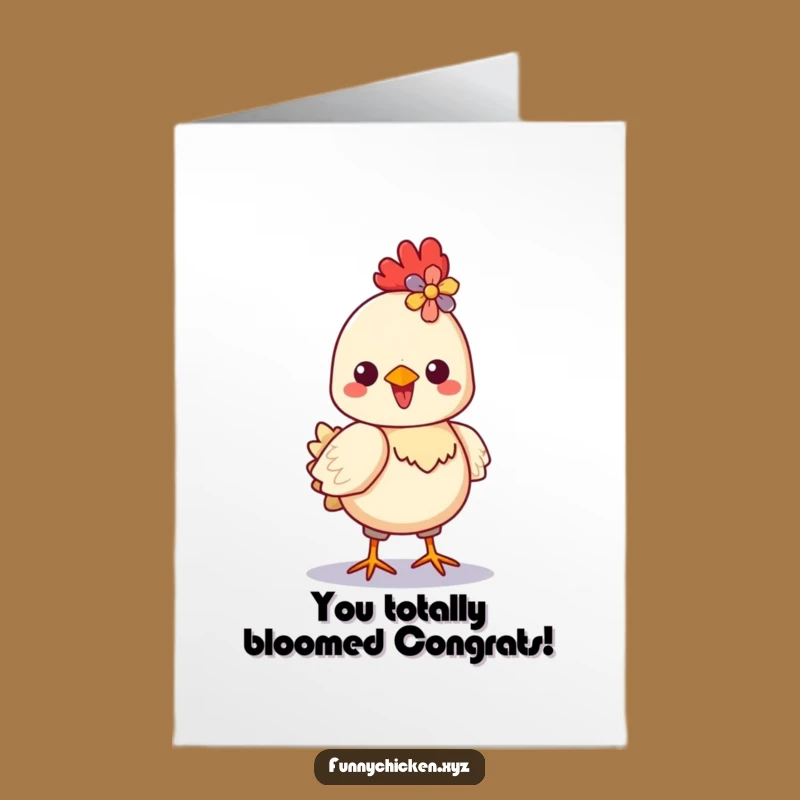 Free Printable Kawaii Chicken Congrats Card - Strutting Flower Glory Downloadable Gift
