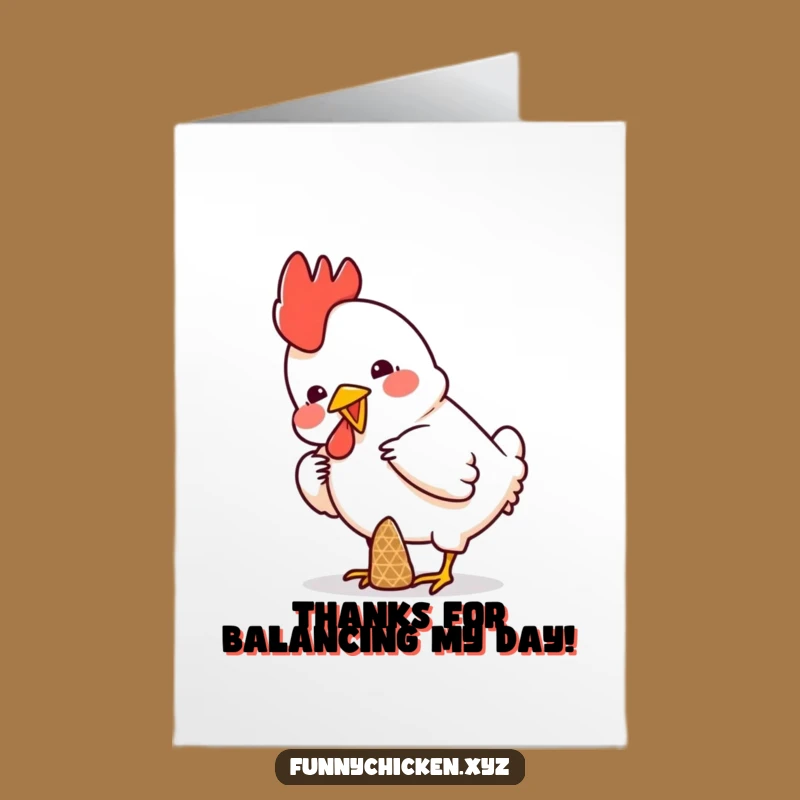 Free Printable Thank You Card: Silly Chicken Cone Balancing, Downloadable Funny Gratitude